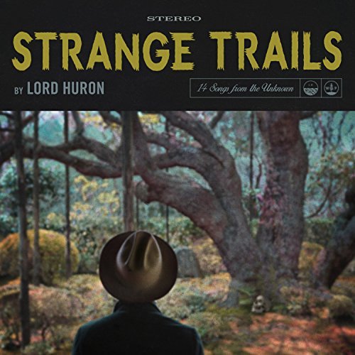 Strange Trails [Explicit]