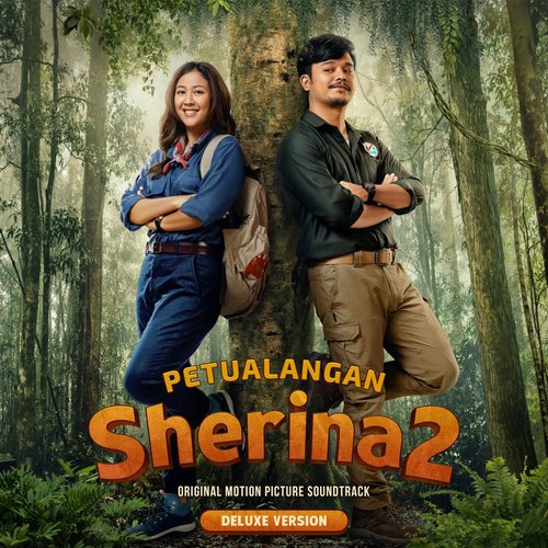 Petualangan Sherina 2 (Original Motion Picture Soundtrack) - Deluxe Version