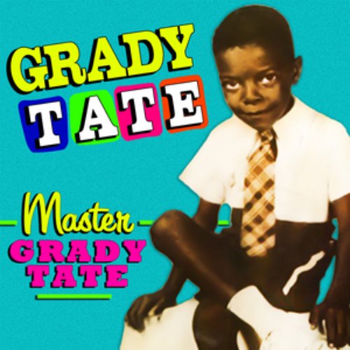 Master Grady Tate