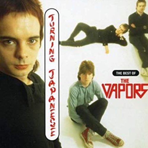 Turning Japanese - The Best Of The Vapors