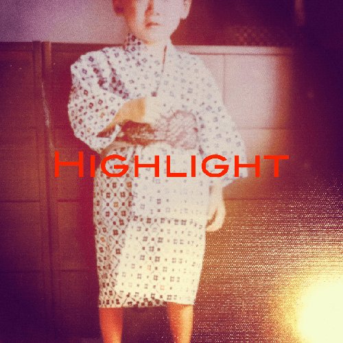 Highlight