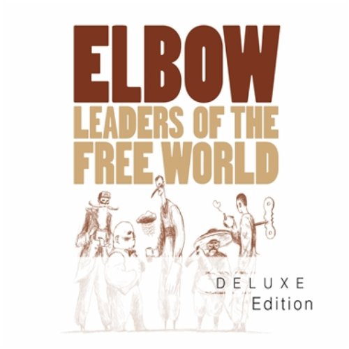 Leaders Of The Free World (Deluxe Edition)