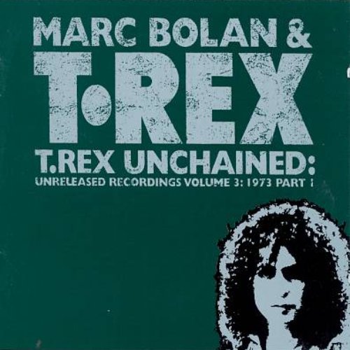 Unchained: Unreleased Recordings, Volume 3: 1973, Part 1