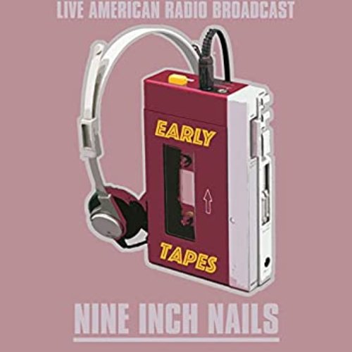Early Tapes