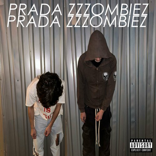PRADA ZZZOMBIEZ