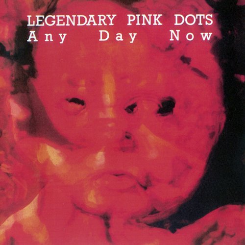 Any Day Now (Remastered and Expanded Edition)