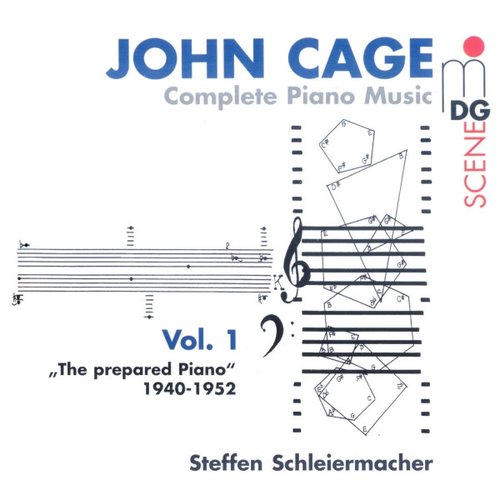 Cage: Complete Piano Music Vol. 1