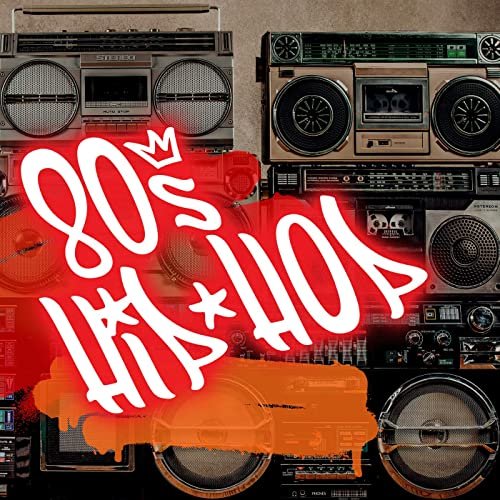 80s Hip Hop