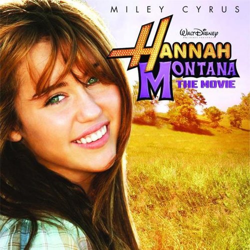 Hannah Montana: The Movie Soundtrack