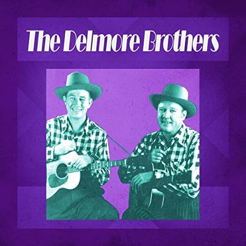 Presenting The Delmore Brothers