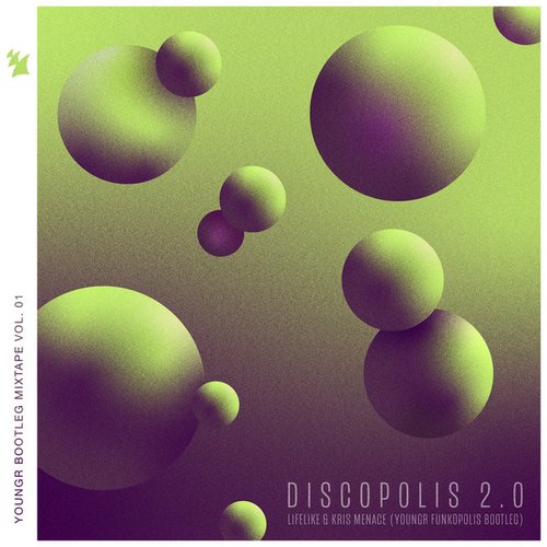 Discopolis 2.0 (Youngr Funkopolis Bootleg)