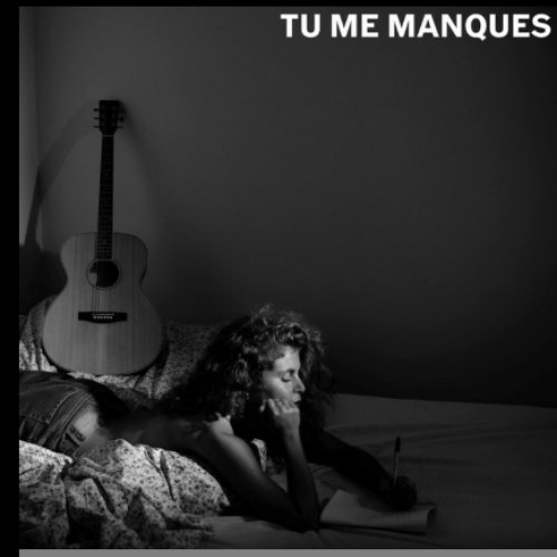 Tu me manques