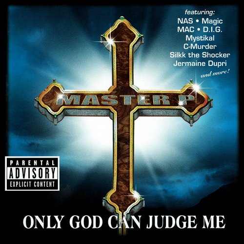 Only God Can Judge Me