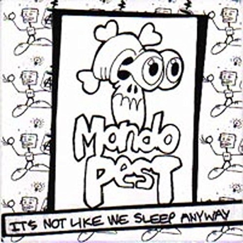 It's Not Like We Sleep Anyway