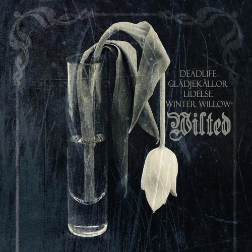 Wilted - Single