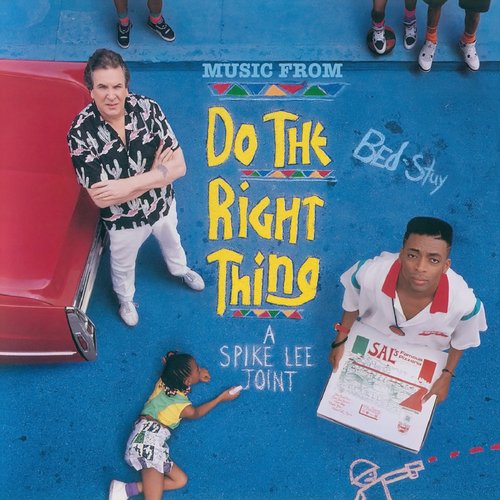 Do the Right Thing (Original Motion Picture Soundtrack)