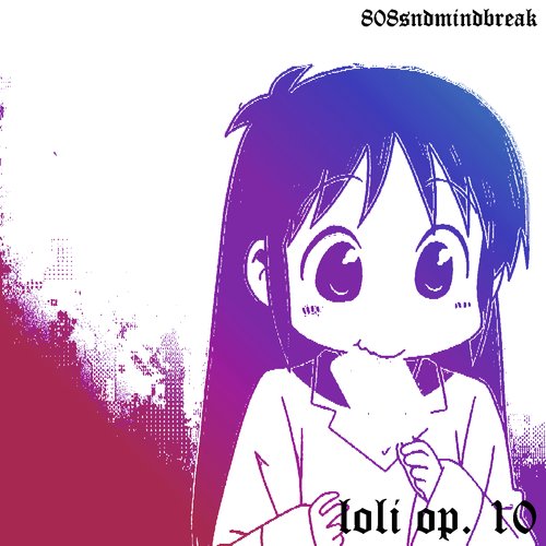 loli op. 10