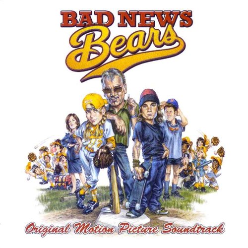 Bad News Bears - Original Soundtrack
