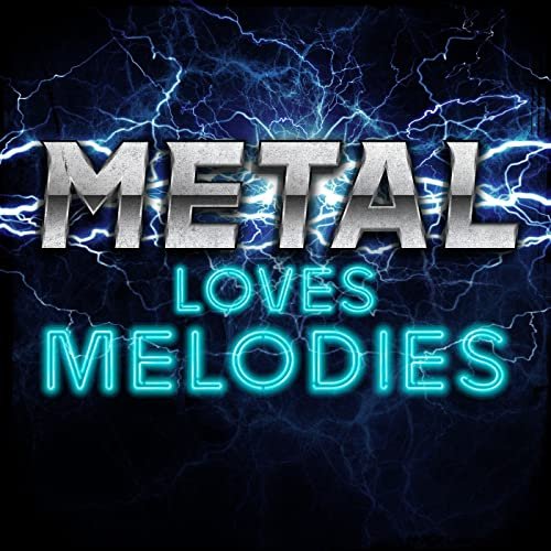 Metal Loves Melodies