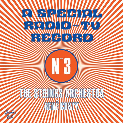 The Strings Orchestra (A Special Radio~TV Record - N°3)