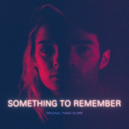 Something To Remember (Piano Score)