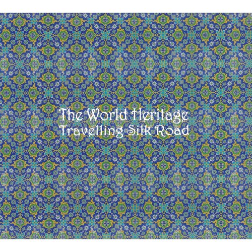Travelling Silk Road
