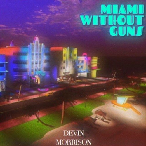 Miami Without Guns