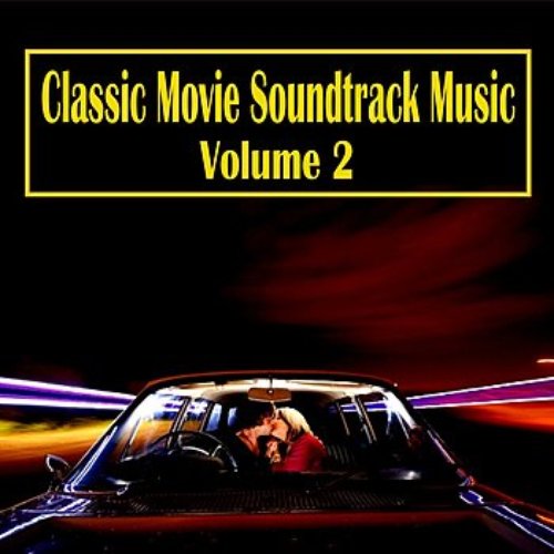Classic Movie Soundtrack Music, Vol. 2