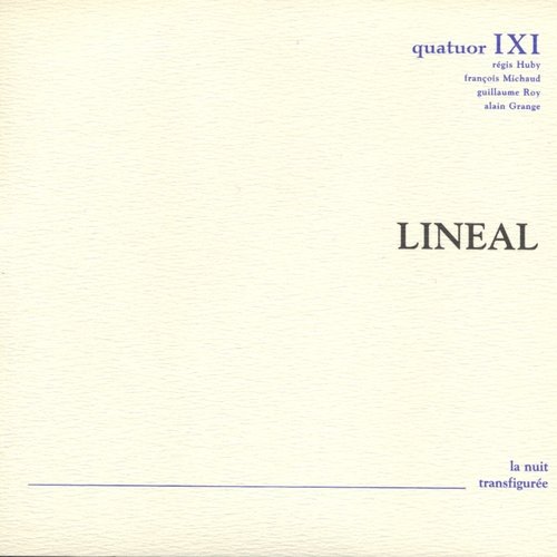 Quatuor IXI - Lineal