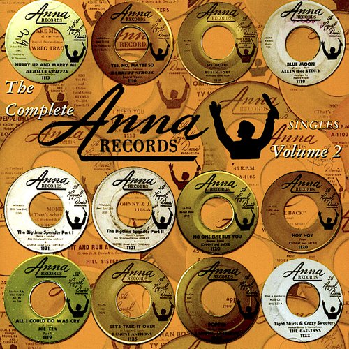The Complete Anna Records Singles: Volume 2