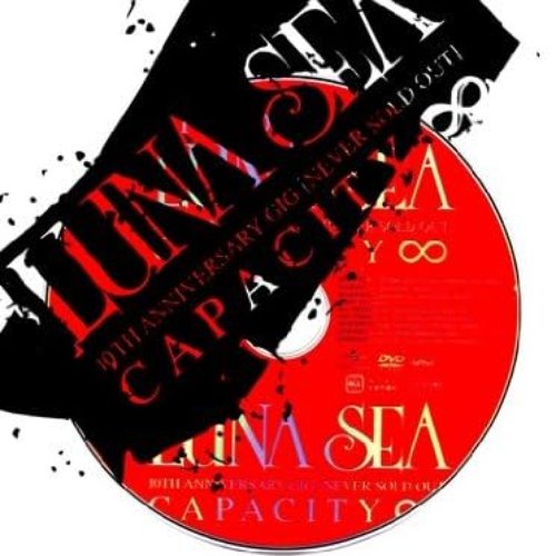 10TH ANNIVERSARY GIG [NEVER SOLD OUT] CAPACITY∞