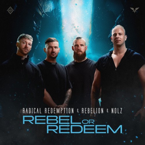 Rebel or Redeem