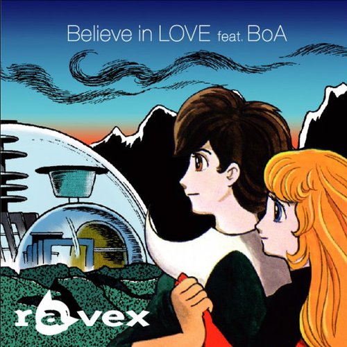 Believe in LOVE feat. BoA