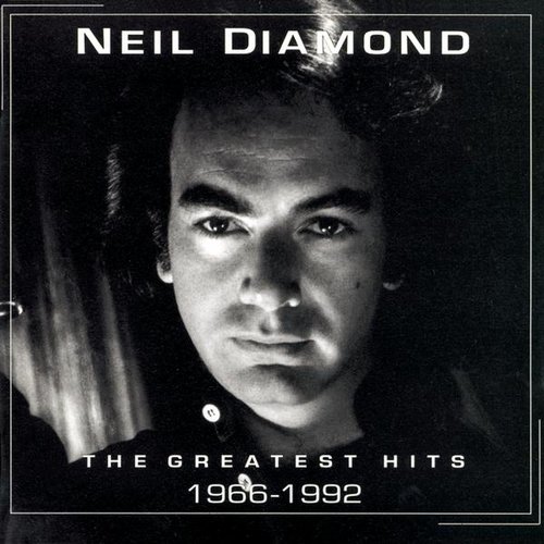 Neil Diamond: The Greatest Hits (1966-1992)