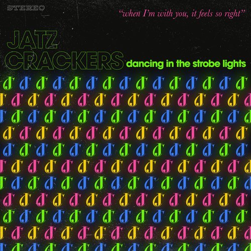 Dancing in the Strobe Lights - Single