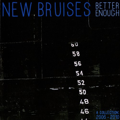 Better Enough (A Collection 2006 - 2010) - EP