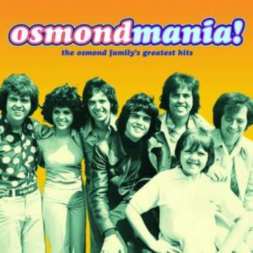 Osmondmania!