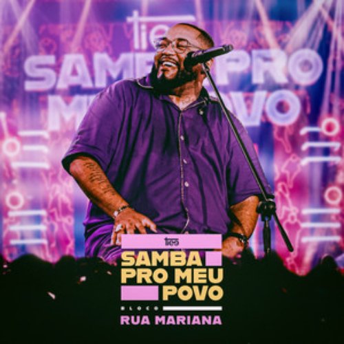 Samba Pro Meu Povo: Bloco Rua Mariana (Ao Vivo)