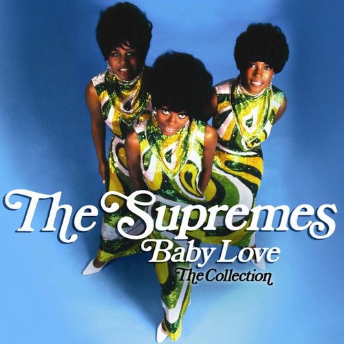 Baby Love: The Collection