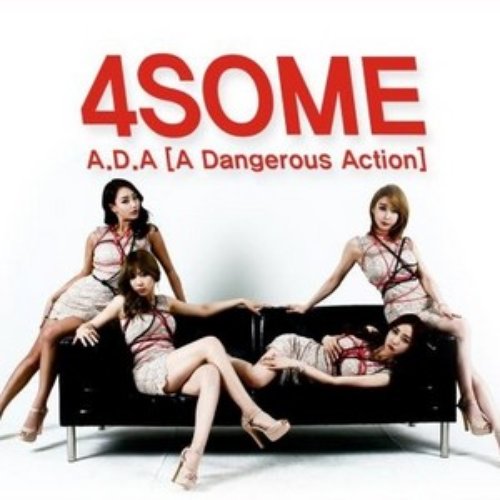 A.D.A (A Dangerous Action)