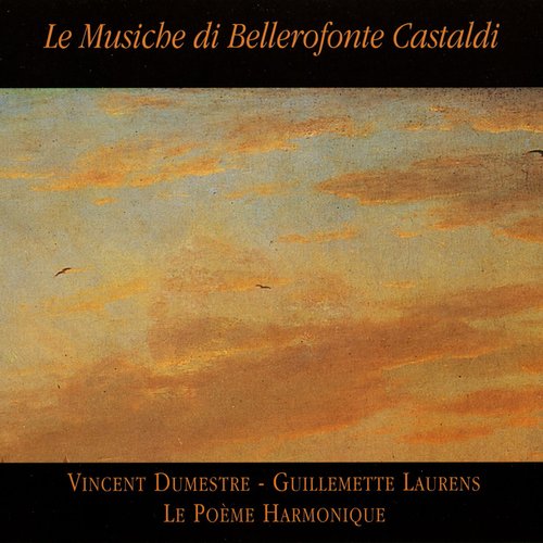 Le musiche di Bellerofonte Castaldi