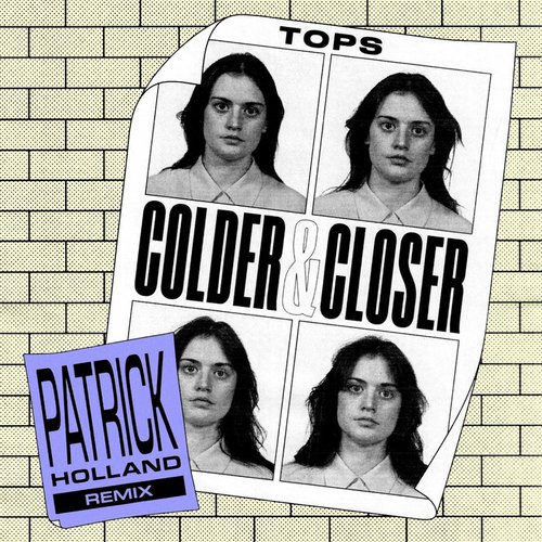 Colder & Closer (Patrick Holland Remix)