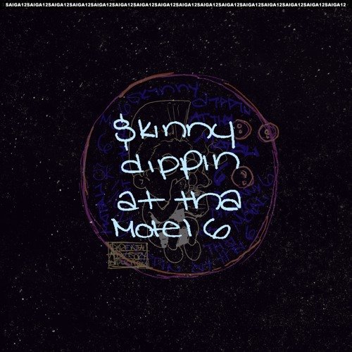 Skinny Dippin At Tha Motel 6 - EP