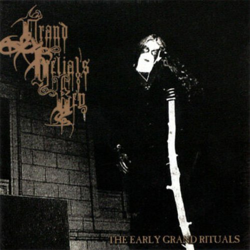 The Early Grand Rituals — Grand Belial's Key | Last.fm