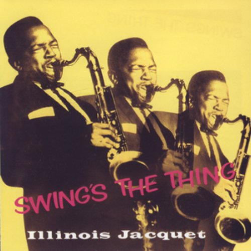 I. Jacquet - Swing's The Thing