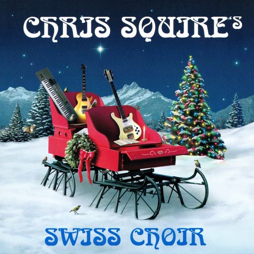 Chris Squire's Swiss Choir