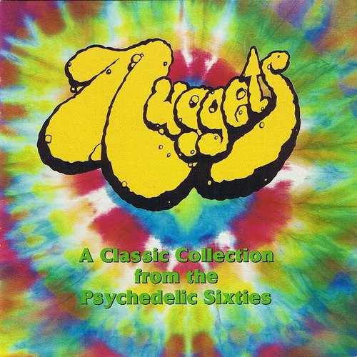 Nuggets: a Classic Collection from the Psychedelic Sixties