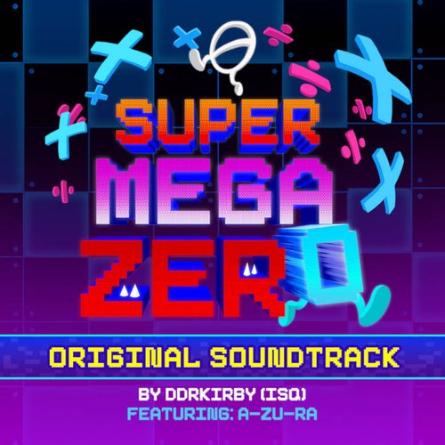 Super Mega Zero Original Soundtrack
