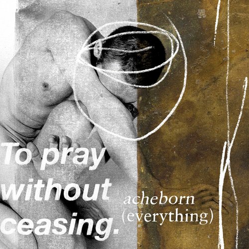 To Pray Without Ceasing