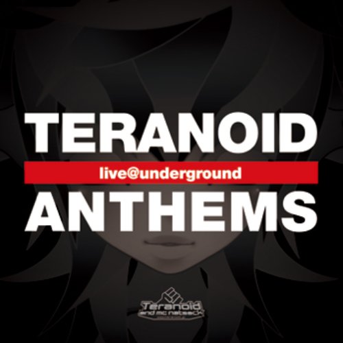 teranoid anthems -live@underground-